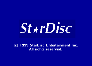 SHrDisc

(cl 1835 StalDisc Entertainment Inc.
All lights reserved.