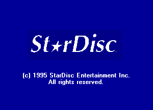 SHrDisc

(cl 1835 StalDisc Entertainment Inc.
All lights reserved.