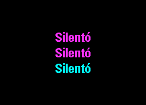 Silentd

Silentd
Silentd