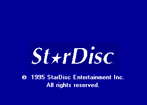 SHrDisc

9 1995 SlalDisc Entertainment Inc.
All lights tcselved.