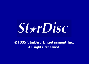 SHrDisc

91985 StatDisc Enteltainmenl Inc.
All lights reserved.