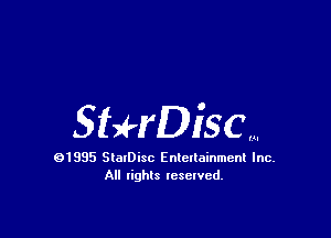 Sthisc

91985 StatDisc Enteltainmenl Inc.
All lights reserved.

Ill