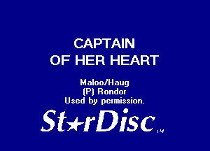 CAPTAIN
OF HER HEART

ManolHaug
(Pl Hondor
Used by petmission.

StHDiSCN