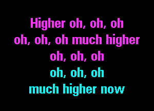 l gheroh,oh,oh
oh,oh,ohlnuchl gher

oh,oh,oh
oh,oh,oh
Inuchl ghernovu