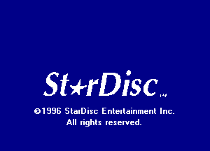 SMrDiscm

01998 SlarDisc Entertainment Inc.
All rights reserved