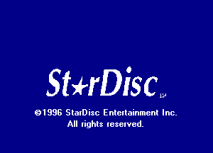 5HrDisc,

01998 SlarDisc Entertainment Inc.
All rights reserved