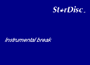 SbH'Disc.

msivmenldbreak