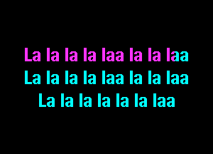 Lalalalalaalalalaa

Lalalalalaalalalaa
Lalalalalalalaa