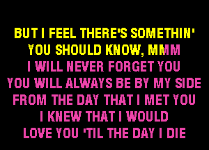 Ito FEEL THERE'S SOMETHIH'
SHOULD (211mm
(Imam FORGET-

WEBSIEE
mmmu
ammo
MCKEUIHE