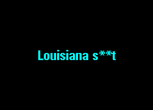 Louisiana semt