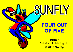 FOUR OUT

OF FIVE