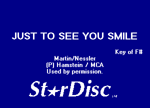 JUST TO SEE YOU SMILE

Key of F8
MallinlNessIel

(Pl Namslcin I MCA
Used by pclmission.

SBH'DiSCM