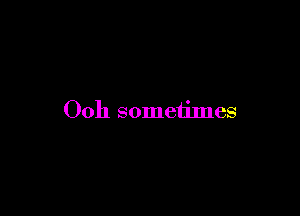 0011 sometimes