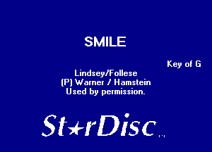 SMILE

LindseyIFollcsc
(Pl Warner I Hamstcin
Used by permission.

StHDisc.