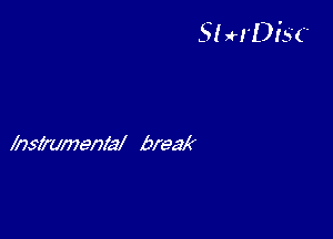 5! H'DfSC

hszenly break