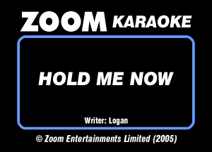 26296291353 KARAOKE

HOLD ME NOW

6mm
OMWWMJ