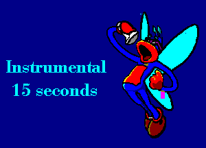 Instrumental g

1 5 seconds