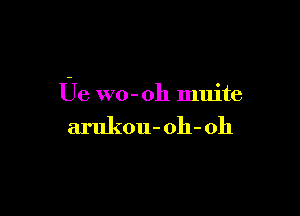 Ue wo-oh muite

arukou- oh- oh