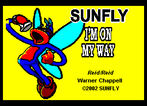 Reideeid
Warner Chappell
02002 SUNFLY