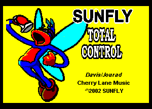 Davisdoumd
Cherry Lane Music
Q2002 SUNFLY