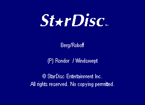 Sterisc...

BerglRoboff

(P) Ronda f Windampt

Q StarD-ac Entertamment Inc
All nghbz reserved No copying permithed,