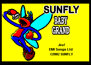 EMI Songs Ltd
02002 SUNFLY