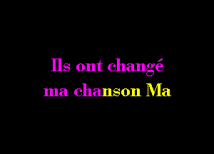 HS ont changt?

ma chanson Ma