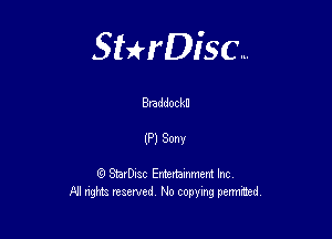 Sterisc...

Bmddocku

(Pl Sam

8) StarD-ac Entertamment Inc
All nghbz reserved No copying permithed,