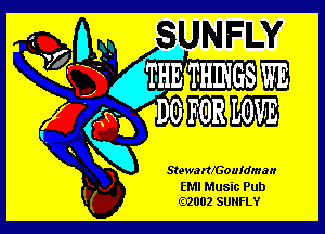 EMI Music Pub

.2002 SUNFLY