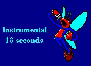 Instrumental x

13 seconds ng
p3
d