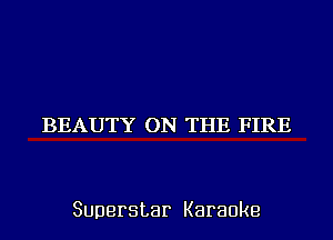 IBILAITT3?()BITHHE.FIRJE

Superstar Karaoke