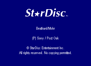 Sterisc...

BemhardIMohr

(P) Sony f Post Oak

8) StarD-ac Entertamment Inc
All nghbz reserved No copying permithed,