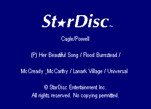 SHrDisc...

CaglelPowell

(P) Her Beam Song I Flood Bumsteadi

Me Cmady .Mc Carthy I Lanark Wlage I Uriversal

(Q SmrDIsc Entertainment Inc
NI rights reserved, No copying permithecl