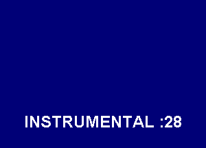 INSTRUMENTAL 128