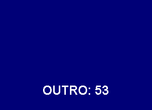 OUTROZ 53