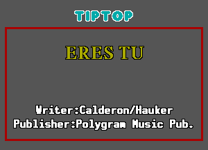 ?UD?GD

ERES TU

HriterzCalderoanauker
PublisherzPolygran Husic Pub.