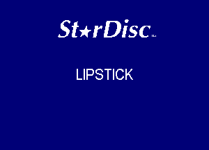 Sterisc...

LIPSTICK