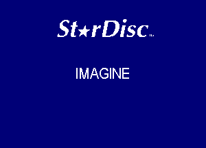 Sterisc...

IMAGINE