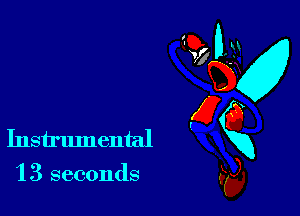 Instrumental
'13 seconds

9901.5...
3?)
E6