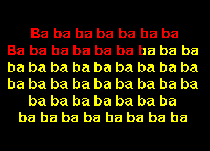 Ba ba ba ba ba ba ba
Ba ba ba ba ba ba ba ba ba
ba ba ba ba ba ba ba ba ba
ba ba ba ba ba ba ba ba ba
ba ba ba ba ba ba ba
ba ba ba ba ba ba ba ba