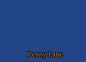 Penny Lane