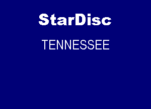 Starlisc
TENNESSEE