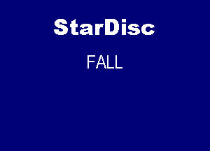 Starlisc
FALL