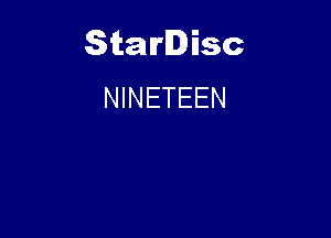 Starlisc
NINETEEN