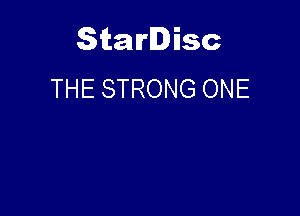 Starlisc
THE STRONG ONE