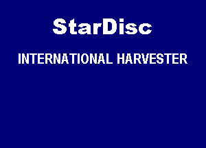 Starlisc
INTERNATIONAL HARVESTER
