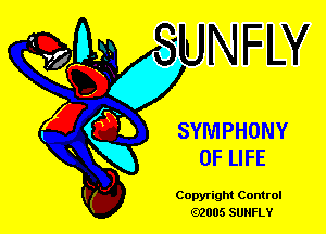 SYMPHONY
OF LIFE