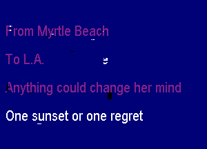 One synset or one regret