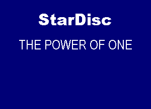 Starlisc
THE POWER OF ONE