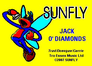 JACK

0' DIAMONDS